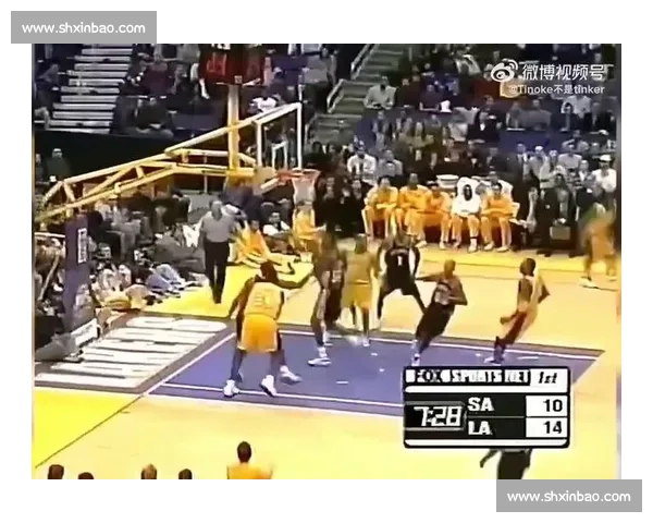 科比巅峰对决马刺王朝经典战役再现篮球史诗之夜传奇较量永载联盟记忆